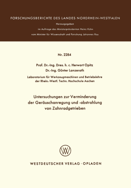 Untersuchungen zur Verminderung der Gerauschanregung und -abstrahlung von Zahnradgetrieben, PDF eBook