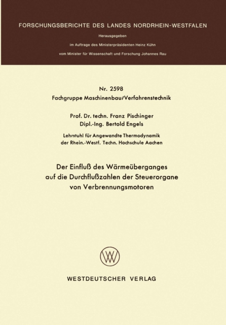 Der Einflu des Warmeuberganges auf die Durchfluzahlen der Steuerorgane von Verbrennungsmotoren, PDF eBook