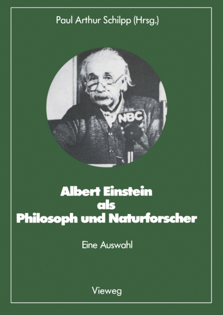 Albert Einstein als Philosoph und Naturforscher : eine Auswahl, PDF eBook