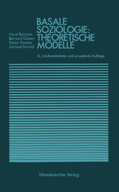 Basale Soziologie: Theoretische Modelle, PDF eBook
