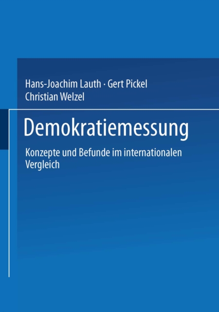 Demokratiemessung : Konzepte und Befunde im internationalen Vergleich, PDF eBook