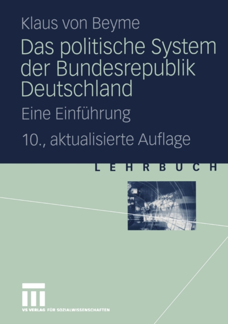 Das politische System der Bundesrepublik Deutschland : Eine Einfuhrung, PDF eBook