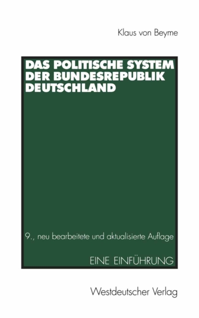 Das Politische System der Bundesrepublik Deutschland : Eine Einfuhrung, PDF eBook
