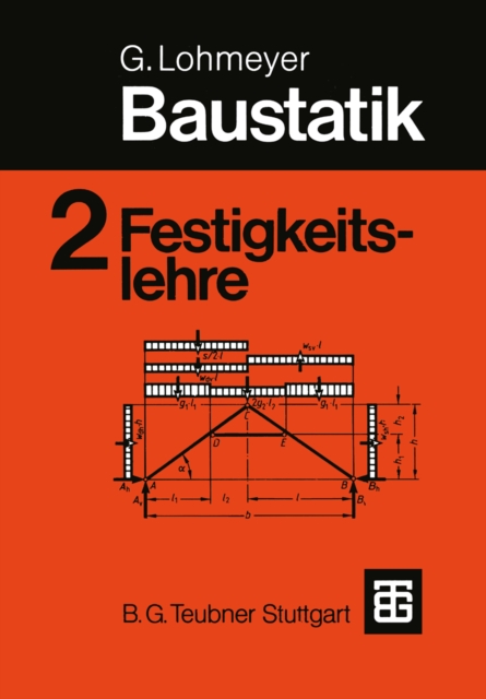 Baustatik : Teil 2 Festigkeitslehre, PDF eBook