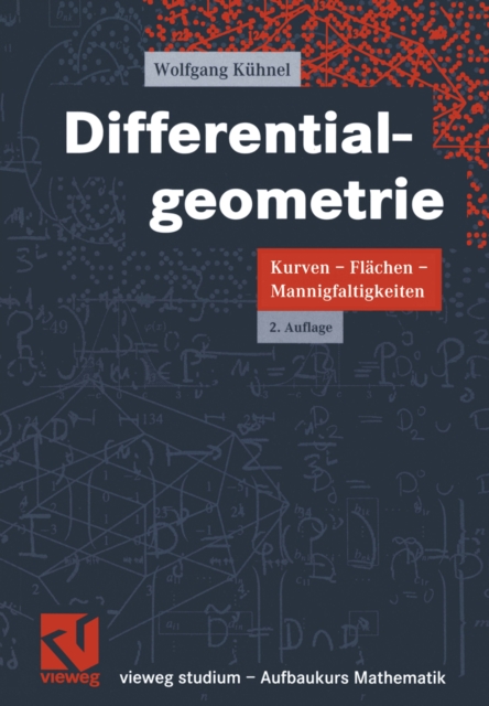 Differentialgeometrie : Kurven - Flachen - Mannigfaltigkeiten, PDF eBook