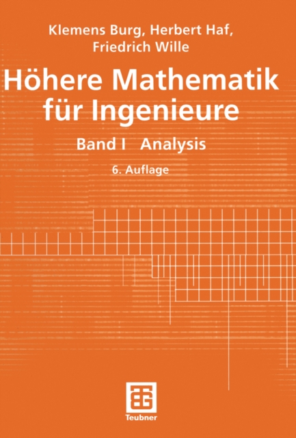 Hohere Mathematik fur Ingenieure : Band I Analysis, PDF eBook