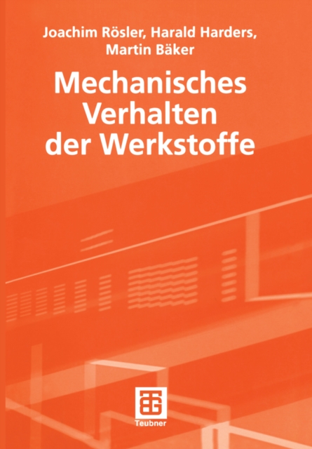 Mechanisches Verhalten der Werkstoffe, PDF eBook