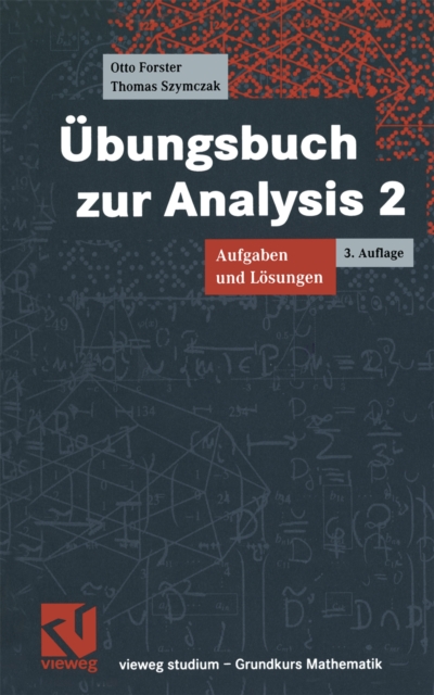 Ubungsbuch zur Analysis 2 : Aufgaben und Losungen, PDF eBook