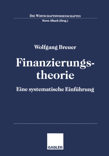 Finanzierungstheorie : Eine systematische Einfuhrung, PDF eBook