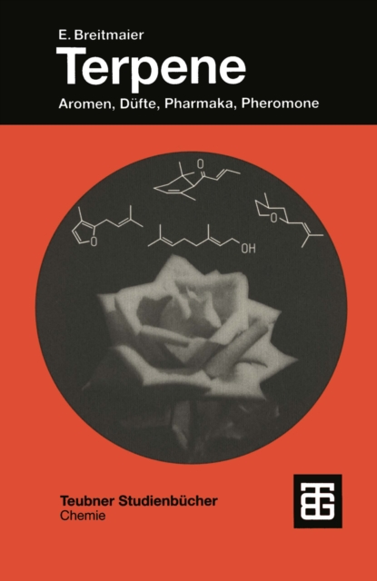 Terpene : Aromen, Dufte, Pharmaka, Pheromone, PDF eBook