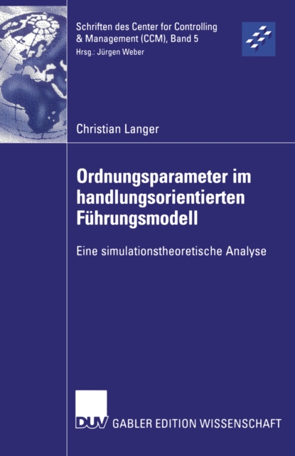 Ordnungsparameter im handlungsorientierten Fuhrungsmodell : Eine simulationstheoretische Analyse, PDF eBook
