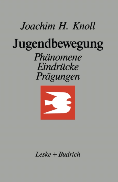 Jugendbewegung : Phanomene, Eindrucke, Pragungen Ein Essay, PDF eBook