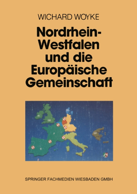 Nordrhein-Westfalen und die Europaische Gemeinschaft, PDF eBook