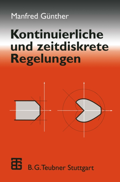 Kontinuierliche und zeitdiskrete Regelungen, PDF eBook