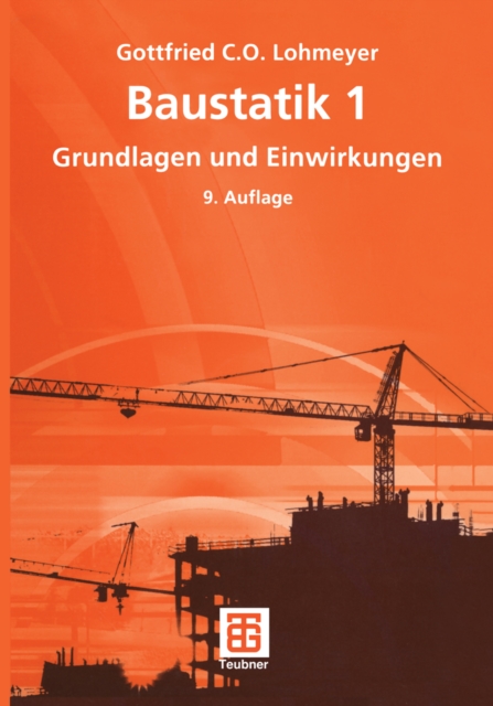Baustatik 1 : Grundlagen und Einwirkungen, PDF eBook