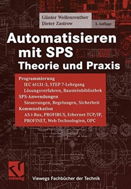 Automatisieren mit SPS : Theorie und Praxis, Paperback Book