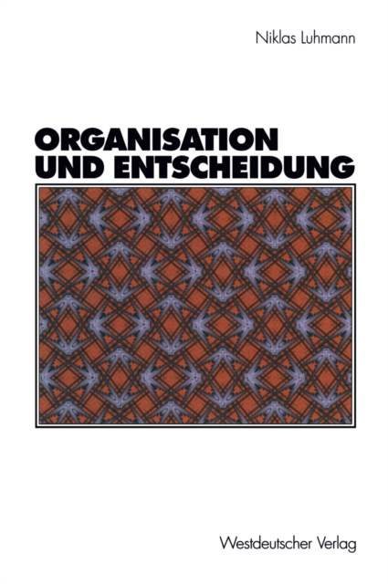 Organisation und Entscheidung, PDF eBook