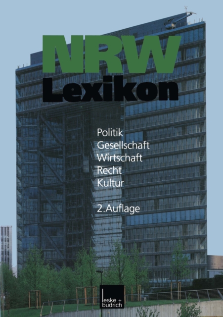 NRW-Lexikon : Politik. Gesellschaft. Wirtschaft. Recht. Kultur, PDF eBook