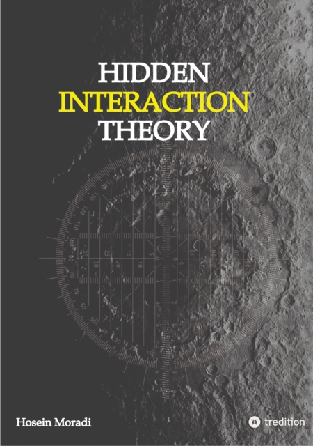 Hidden Interaction Theory, EPUB eBook