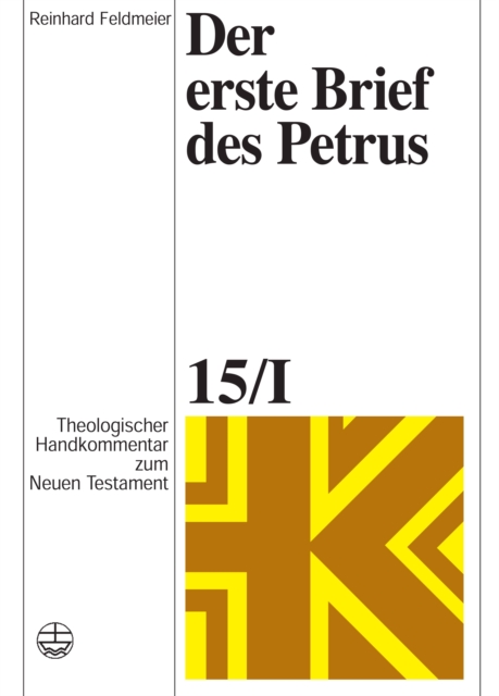 Theologischer Handkommentar zum Neuen Testament / Der erste Brief des Petrus, PDF eBook