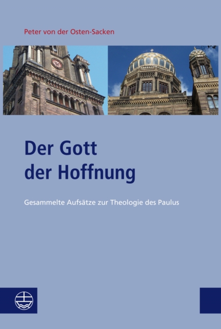 Der Gott der Hoffnung : Gesammelte Aufsatze zur Theologie des Paulus, PDF eBook