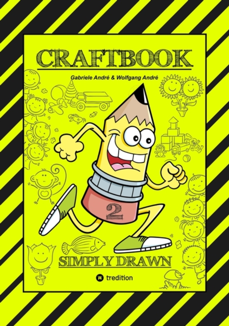 CRAFTBOOK - TIPPS & TRICKS ZUM HAUSER & GEBAUDE ZEICHNEN - TOLLE MOTIVE - MARCHENHAUSER - BLUMEN - TIERE - RATSEL : SIMPLY DRAWN - PART 2, EPUB eBook