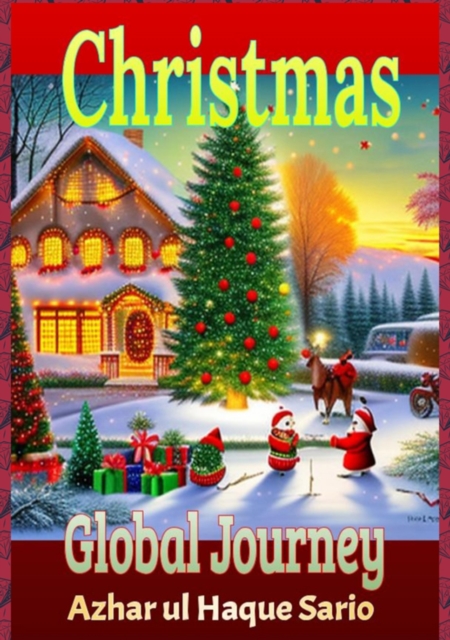 Christmas : Global Journey, EPUB eBook