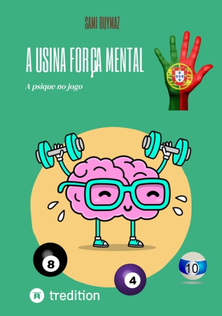 A usina Forca mental : A psique no jogo, EPUB eBook
