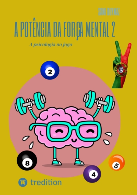 A potencia da forca mental 2 : A psicologia no jogo, EPUB eBook