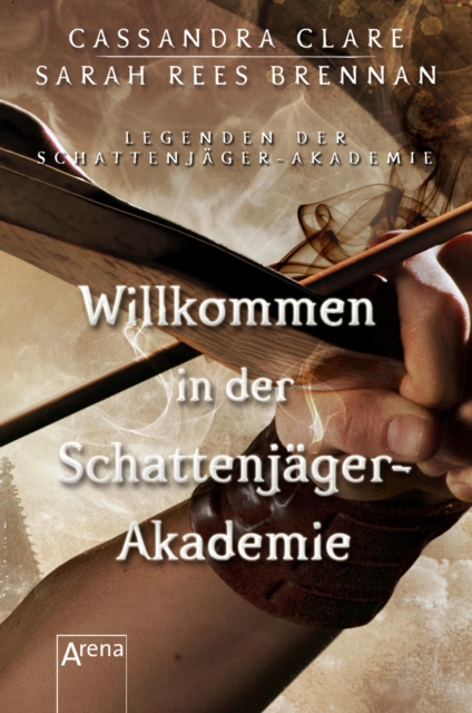 Willkommen in der Schattenjager-Akademie : Legenden der Schattenjager-Akademie (01), EPUB eBook