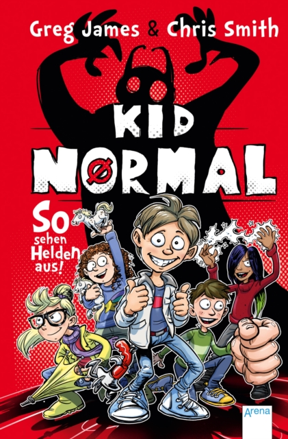 Kid Normal (1). So sehen Helden aus!, EPUB eBook