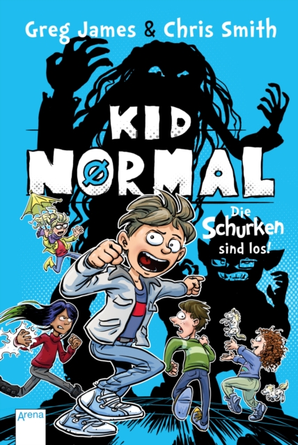 Kid Normal (2). Die Schurken sind los!, EPUB eBook