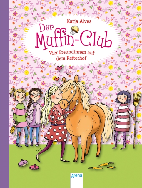 Vier Freundinnen auf dem Reiterhof : Der Muffin-Club (10), EPUB eBook