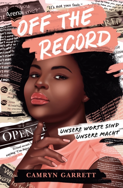 Off the Record. Unsere Worte sind unsere Macht : Ein Roman uber Gerechtigkeit und Mut ab 14 Jahren, EPUB eBook