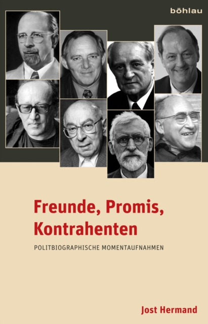 Freunde, Promis, Kontrahenten : Politbiographische Momentaufnahmen, EPUB eBook