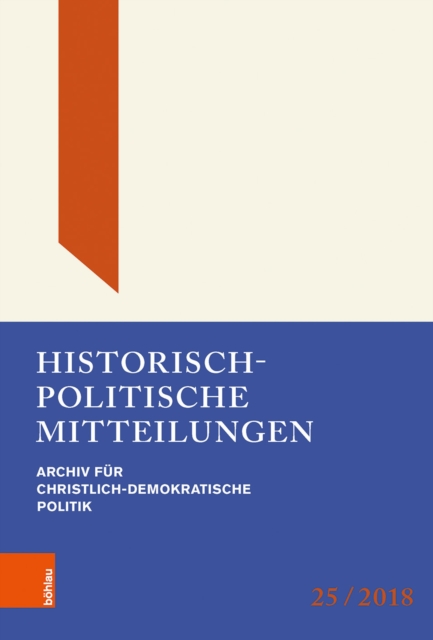 Historisch-politische Mitteilungen : Archiv fur Christlich-Demokratische Politik. Band 25, PDF eBook