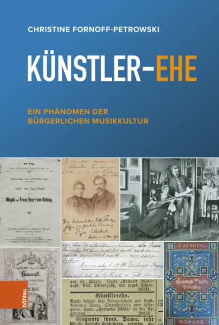 Kunstler-Ehe : Ein Phanomen der burgerlichen Musikkultur, PDF eBook