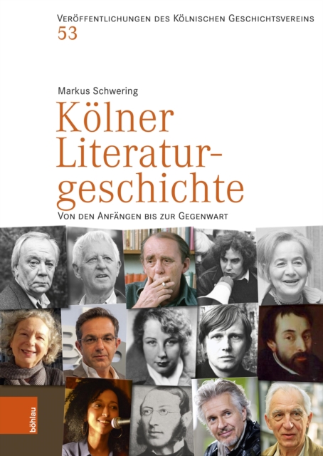 Kolner Literaturgeschichte : Von den Anfangen bis zur Gegenwart, PDF eBook