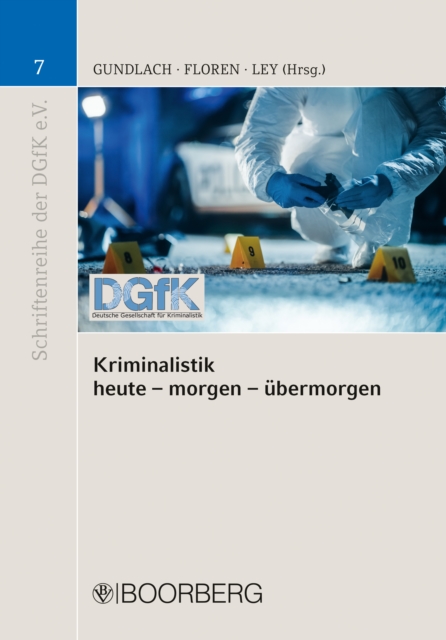Kriminalistik - heute - morgen - ubermorgen, PDF eBook