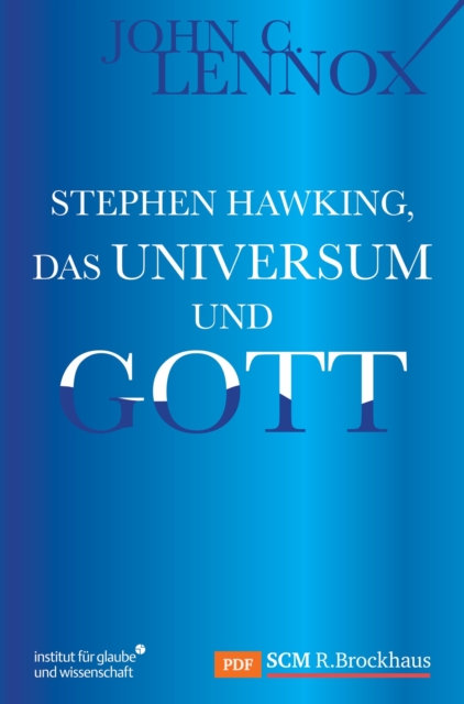 Stephen Hawking, das Universum und Gott, EPUB eBook