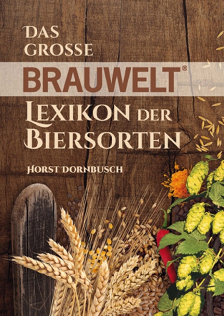 Das grosse BRAUWELT Lexikon der Biersorten, PDF eBook