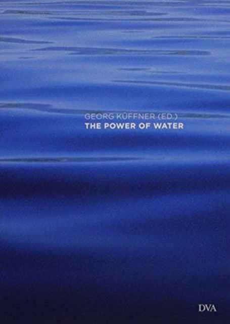 The Power of Water, Hardback Book