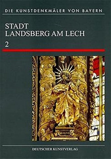 Landsberg am Lech : Sakralbauten der Altstadt, Hardback Book