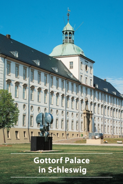 Gottorf Palace in Schleswig, Paperback / softback Book