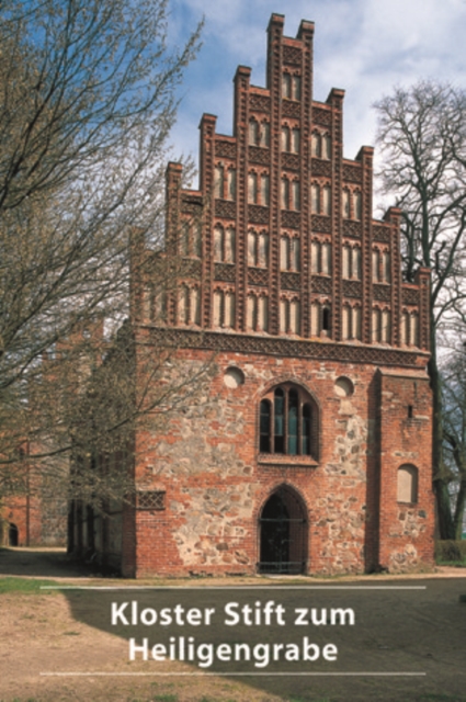 Kloster Stift zum Heiligengrabe, Paperback / softback Book