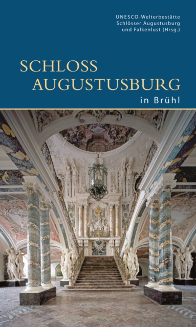 Schloss Augustusburg in Bruhl, Paperback / softback Book