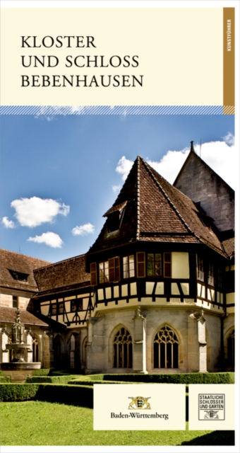 Kloster und Schloss Bebenhausen, Paperback / softback Book