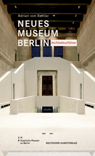 Neues Museum Berlin - Architekturfuhrer, Paperback / softback Book