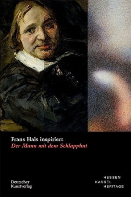 Frans Hals inspiriert : Der Mann mit dem Schlapphut, Paperback / softback Book