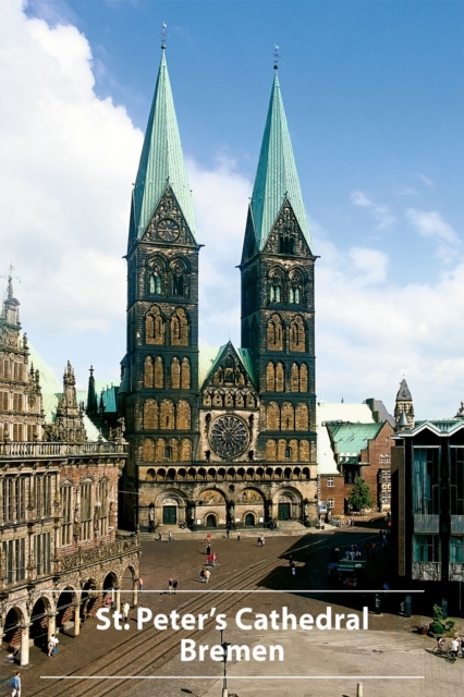 St. Peter's Cathedral Bremen, Paperback / softback Book